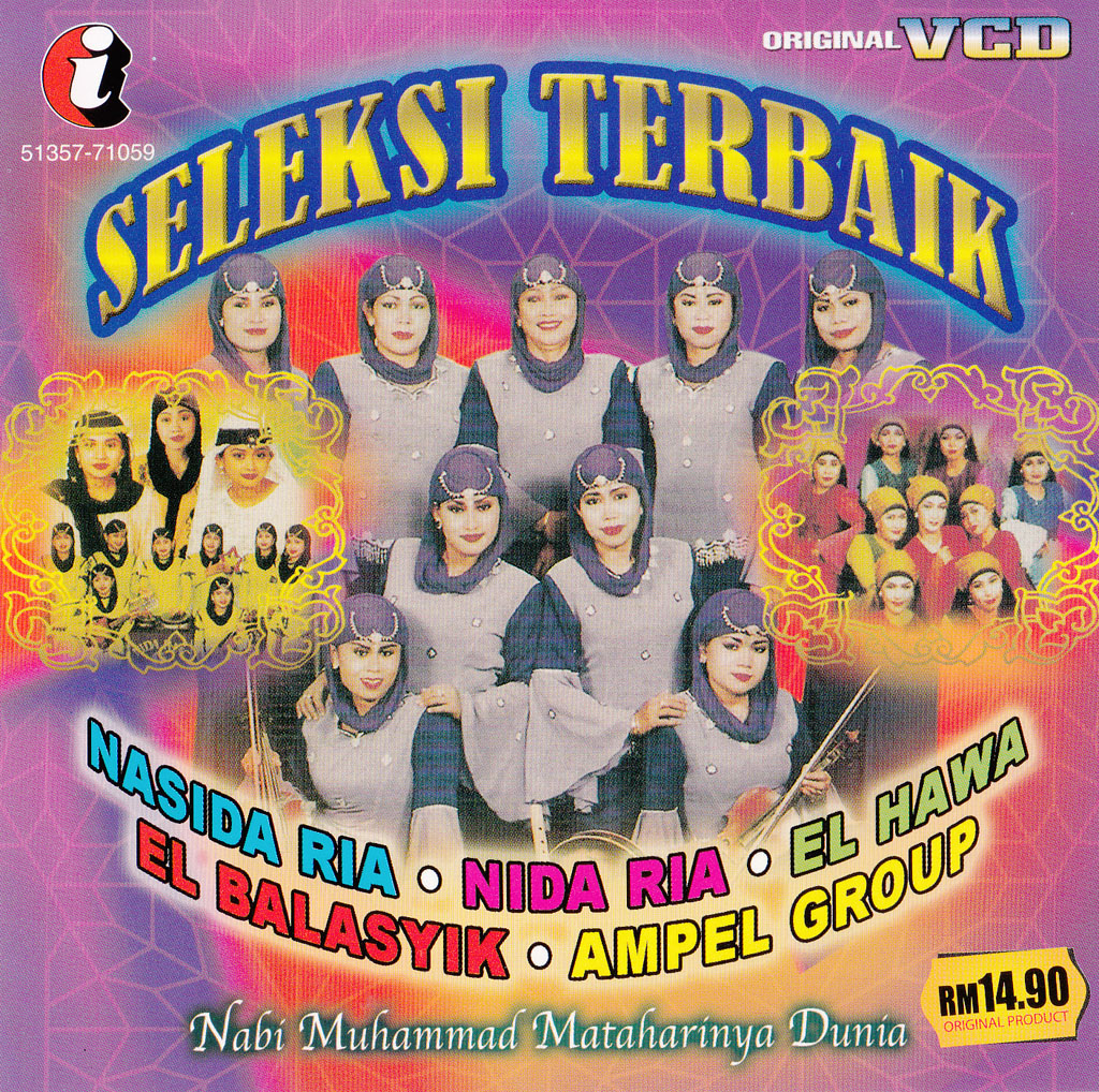 Seleksi Terbaik Nasida Ria Nida Ria El Hawa El Balasyik Ampel Group Vcd I Musicland D lngkpi ia saudrai quqosidahan.yukk. i musicland
